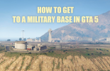 Способы попасть на военную базу в ГТА 5