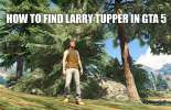 Способы найти Ларри Таппера в ГТА  5