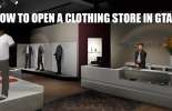 Способы открыть магазин одежды в ГТА 5