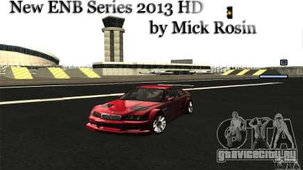 ENB Series 2013 HD by MR для GTA San Andreas