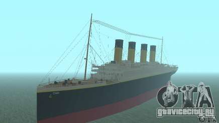 RMS Titanic для GTA San Andreas