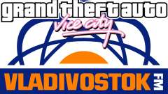 Радио Vladivostok FM для GTA Vice City