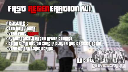 Fast Regeneration v.1 для GTA San Andreas