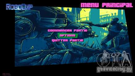 Robocop Menu для GTA Vice City